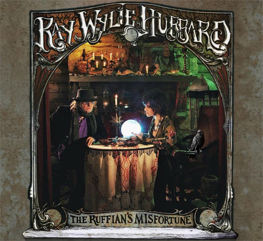 Album cover art for 'The Ruffian's Misfortune' featuring a stylized illustration of Ray Wylie Hubbard and a person playing a guitar in a dark, intimate setting with a globe in the center.