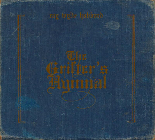CD cover art for 'The Grifter's Hymnal' featuring text in a vintage typesetting on a blue background.